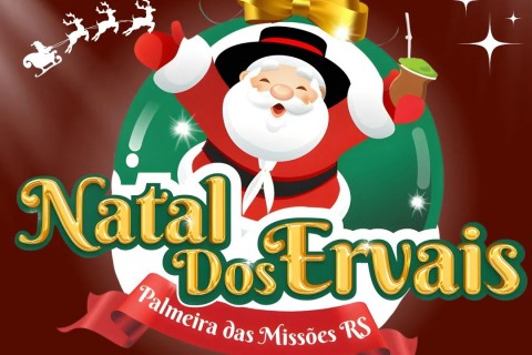 Natal dos Ervais inicia nesta quarta-feira (4) em Palmeira das Missões com atrações gratuitas